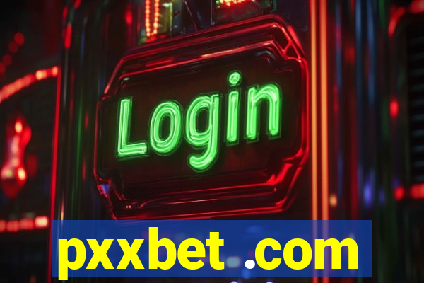 pxxbet .com